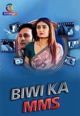 Biwi Ka MMS